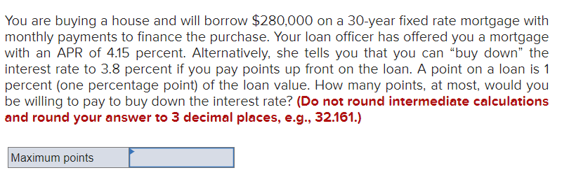 Solved You Are Buying A House And Will Borrow $280,000 ﻿on A | Chegg.com