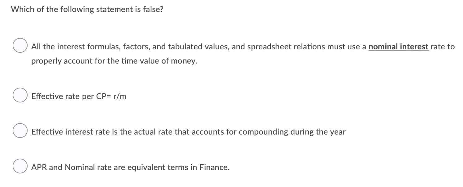 Solved Which of the following statement is false? All the | Chegg.com