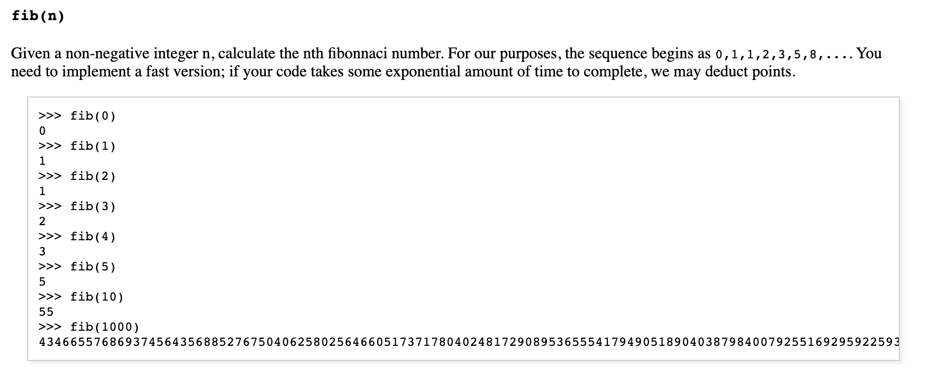 Solved fib(n) You Given a non-negative integer n, calculate | Chegg.com