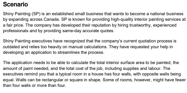 Shiny Painting (SP) is an established small business that wants to become a national business by expanding across Canada. SP 