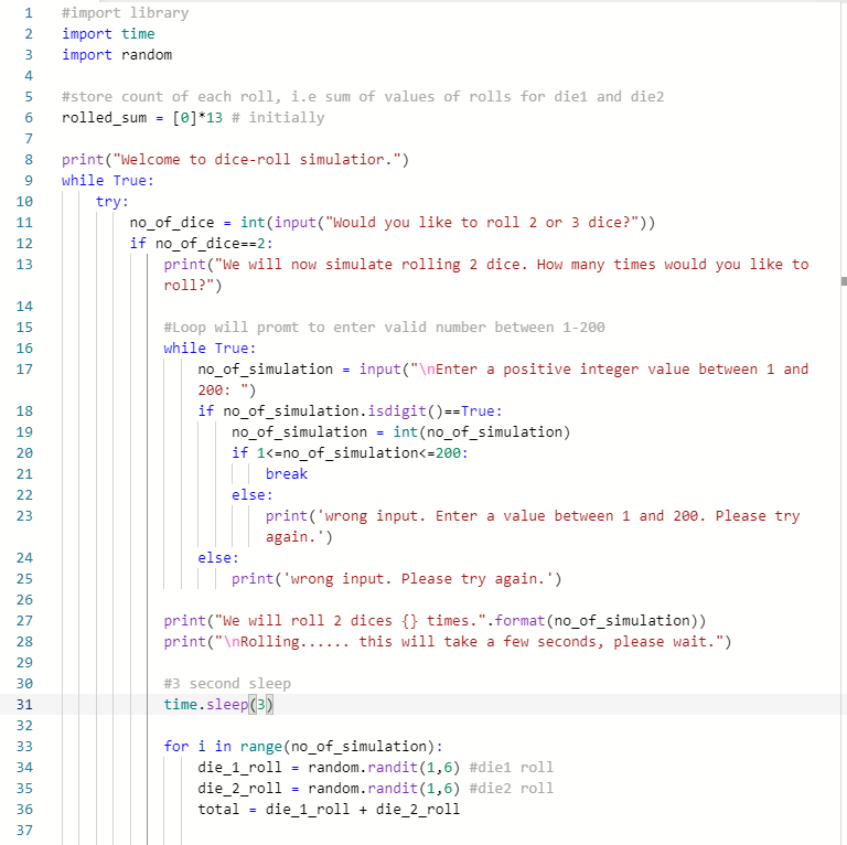 Solved The following are screenshots for my dice roll
