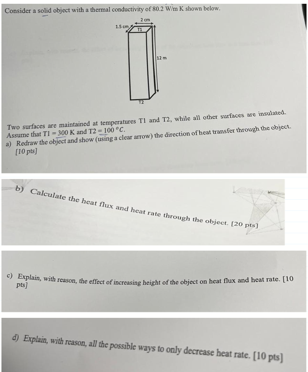 Solved Consider a solid object with a thermal conductivity | Chegg.com