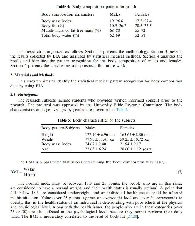 Table 4: Body composition pattern for youth
This research is organized as follows. Section 2 presents the methodology. Sectio