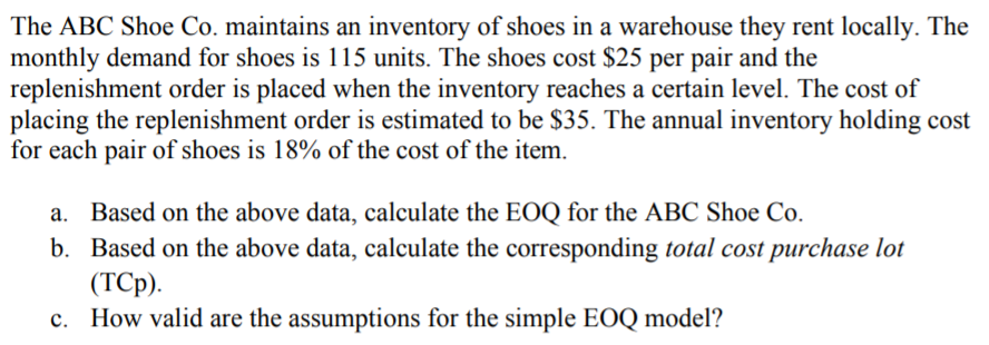Solved The ABC Shoe Co. maintains an inventory of shoes in a | Chegg.com