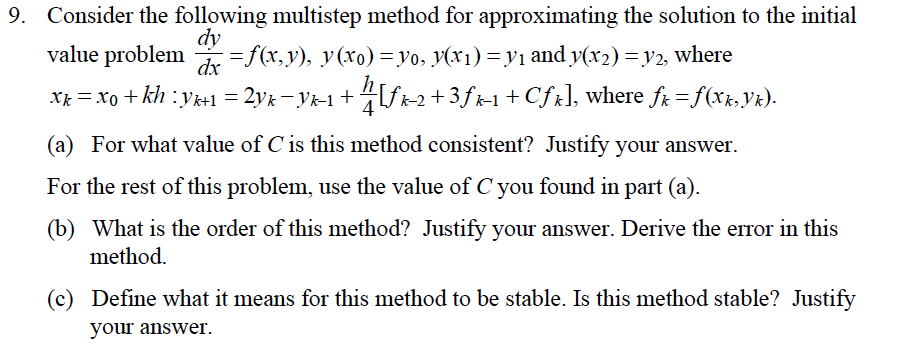 dr. 9. Consider the following multistep method for | Chegg.com