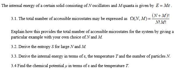 Solved The internal energy of a certain solid consisting of | Chegg.com