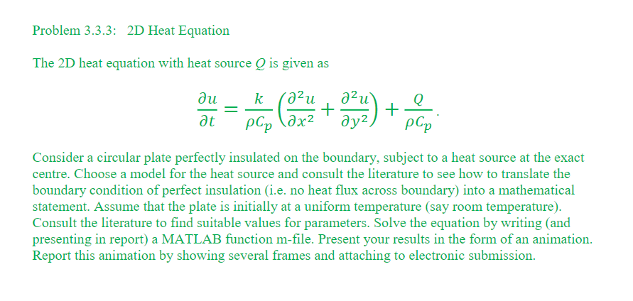 Problem 3.3.3: 2D Heat Equation The 2D heat equation | Chegg.com