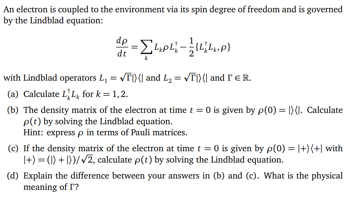 An electron is coupled to the environment via its | Chegg.com