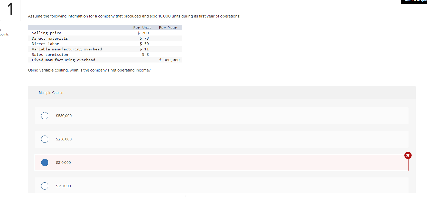 Solved 1 Assume the following information for a company that | Chegg.com