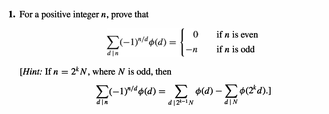 Solved 1. For a positive integer n, prove that 0 if n is | Chegg.com