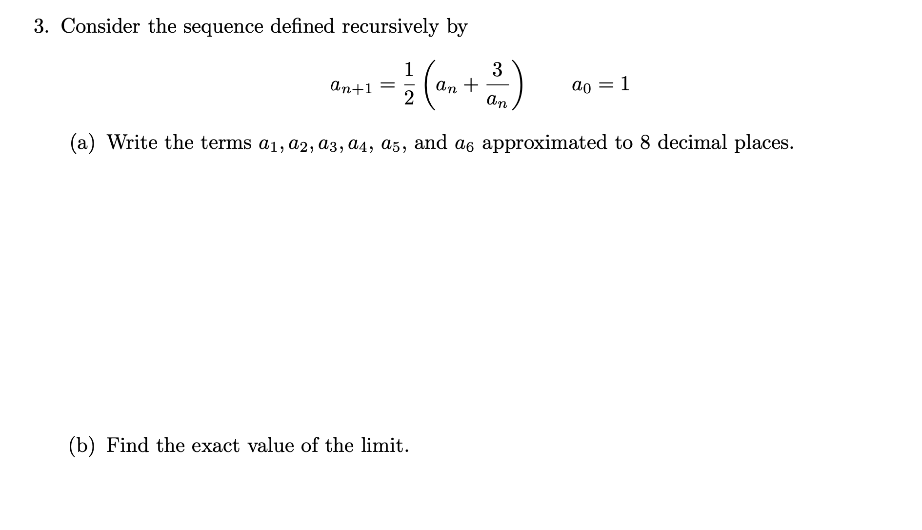 Solved Consider The Sequence Defined Recursively 1418