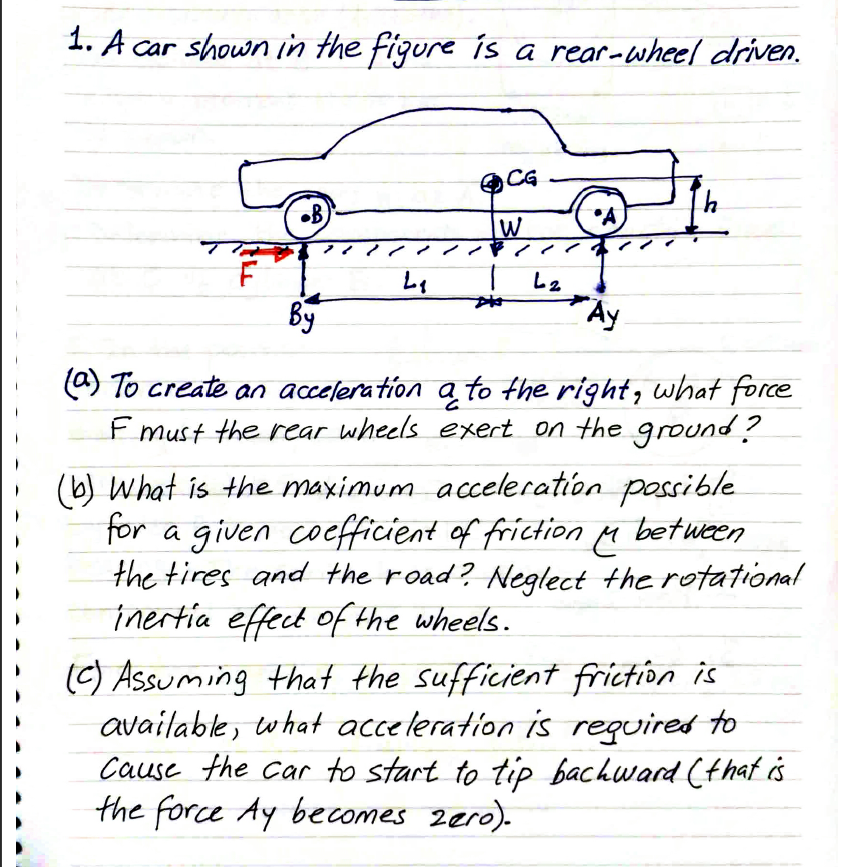 solved-1-a-car-shown-in-the-figure-is-a-rear-wheel-driven-chegg