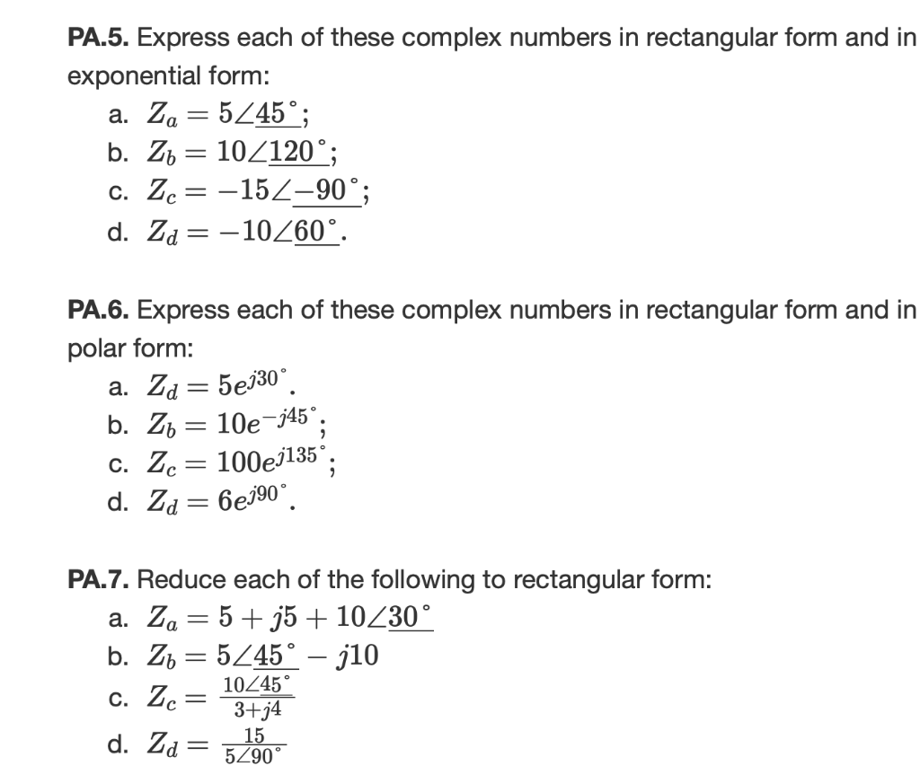 Solved PA.5. Express each of these complex numbers in