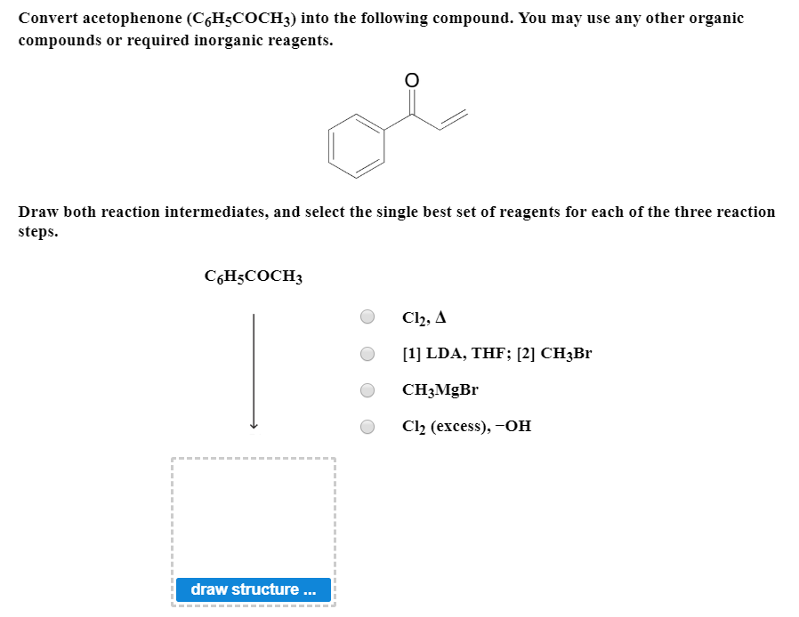 solved-convert-acetophenone-cshscoch3-into-the-following-chegg