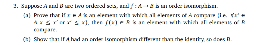 Solved 3. Suppose A And B Are Two Ordered Sets, And F:A→B Is | Chegg.com