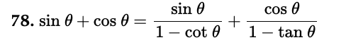 Solved Verify that each equation is an identity. 78) sin 𝜣 | Chegg.com