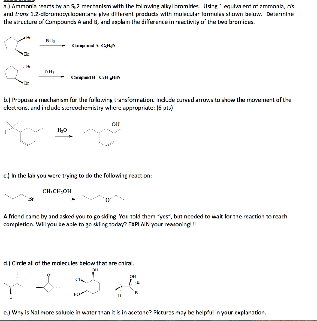 Solved A.) Ammonia Reacts By An Sn2 Mechanism With The 