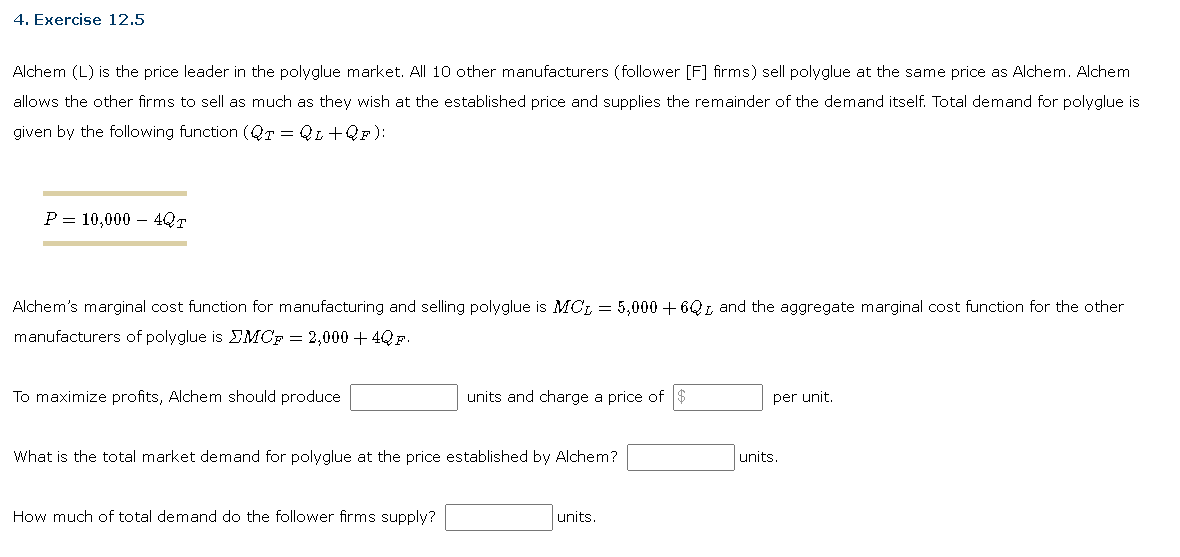 Solved Alchem (L) is the price leader in the polyglue | Chegg.com