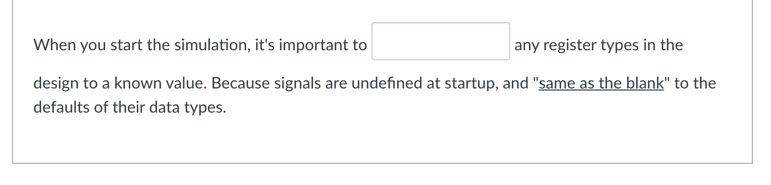 Solved When you start the simulation, it's important to any | Chegg.com