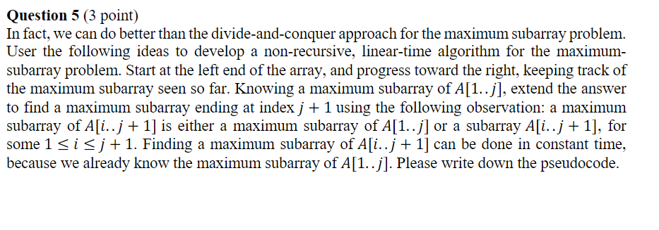 Solved Question 5 (3 point) In fact, we can do better than | Chegg.com