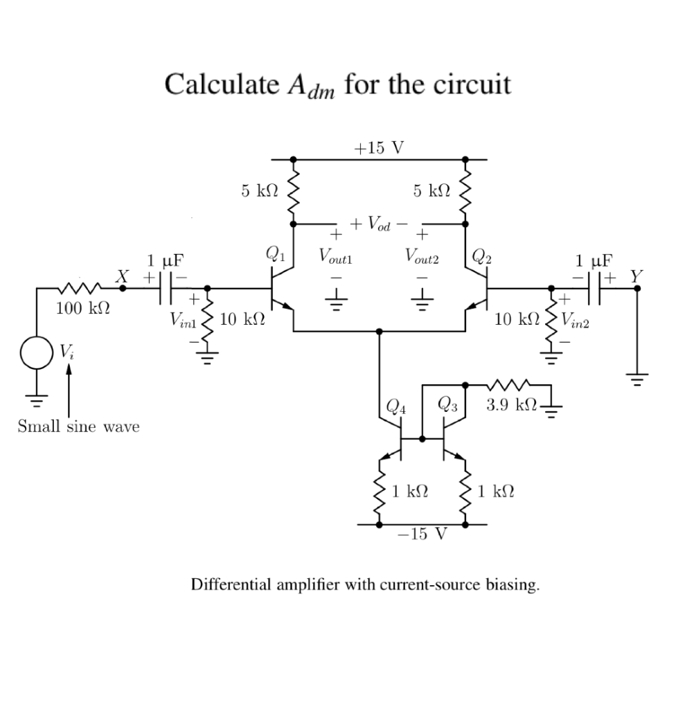 Solved Calculate Adm For The Circuit Differential Amplifier | Chegg.com