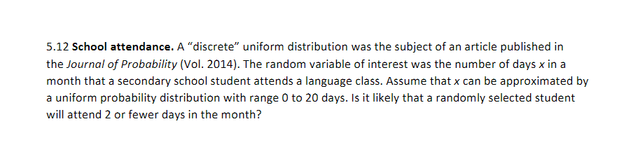 Solved 5.12 School Attendance. A 