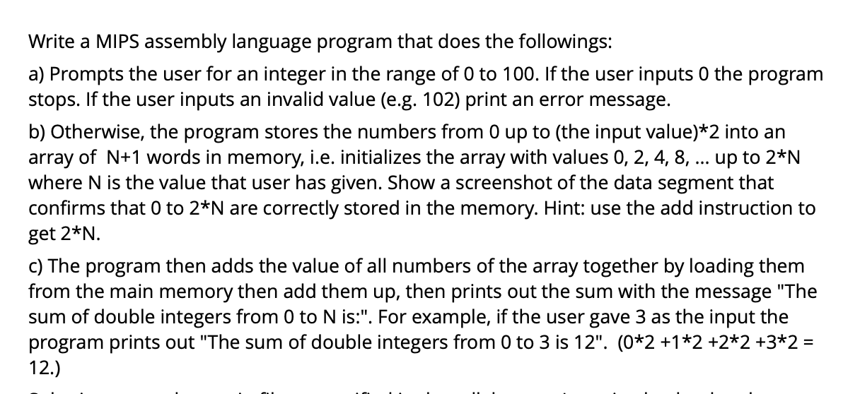 Solved Write a MIPS assembly language program that does the | Chegg.com