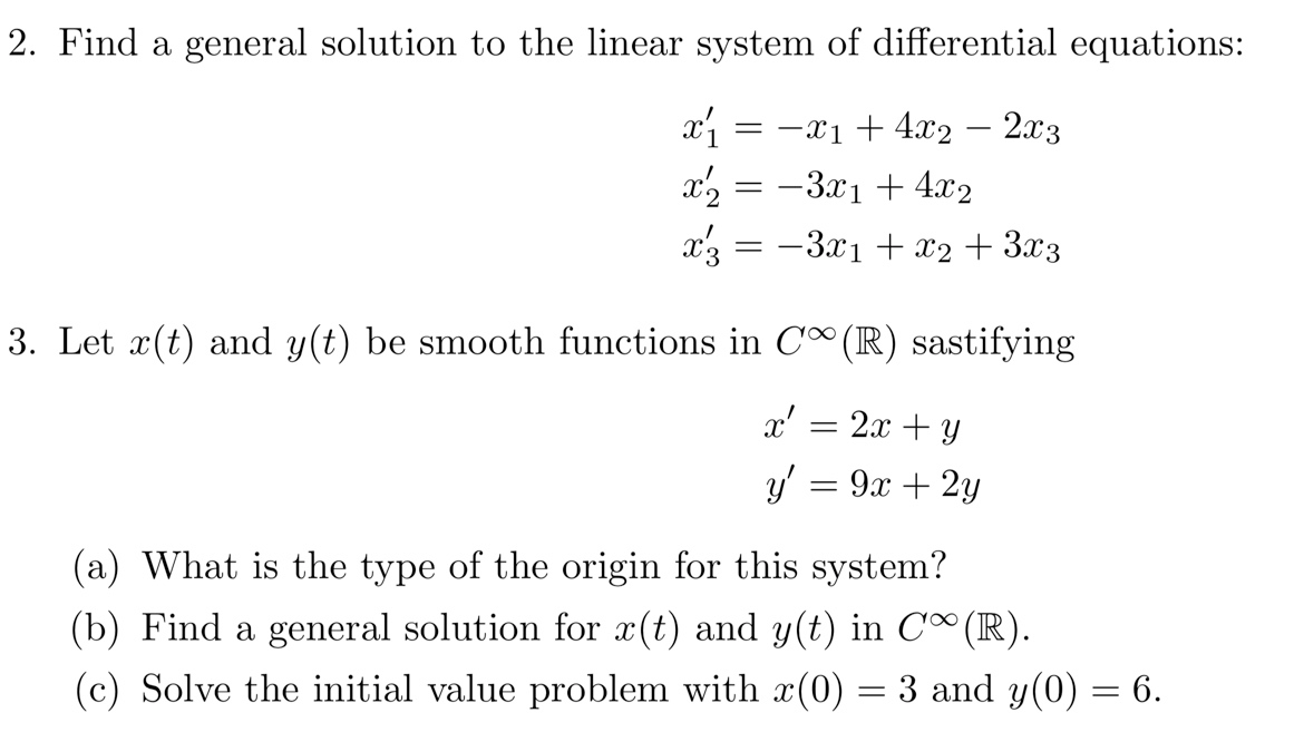 Solved 2 Find A General Solution To The Linear System Of Chegg Com