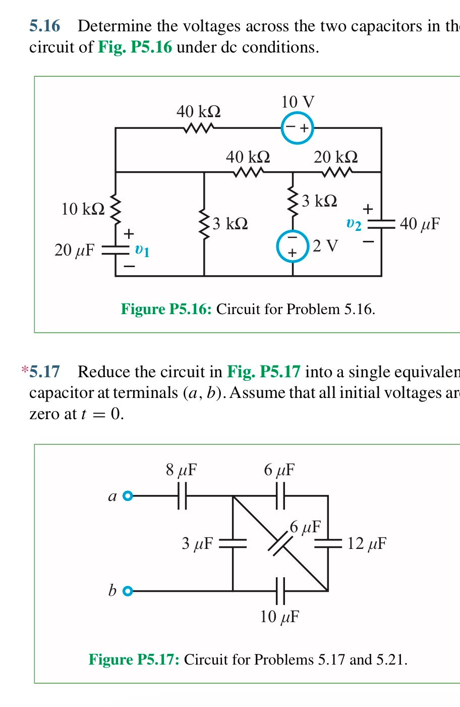 Solved 5.16 Determine The Voltages Across The Two Capacitors | Chegg.com