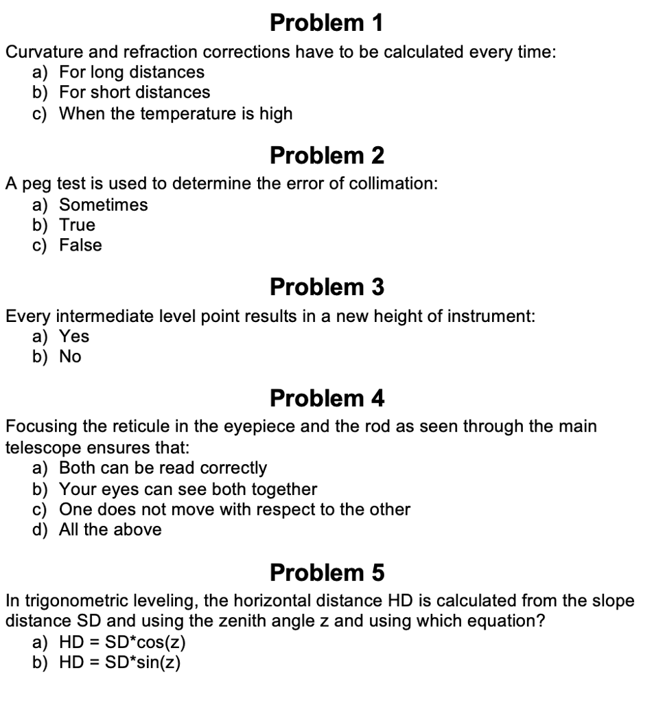 Solved Problem 1 Curvature and refraction corrections have | Chegg.com