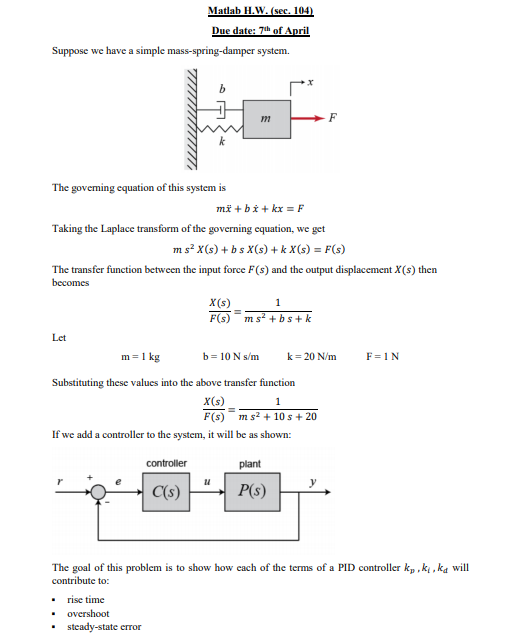 Matlab H.W. (sec. 104 Due date: 7th of April Suppose | Chegg.com