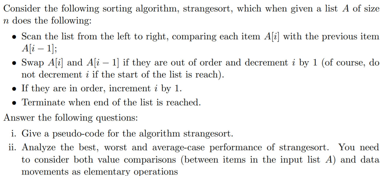 Solved Consider The Following Sorting Algorithm, | Chegg.com