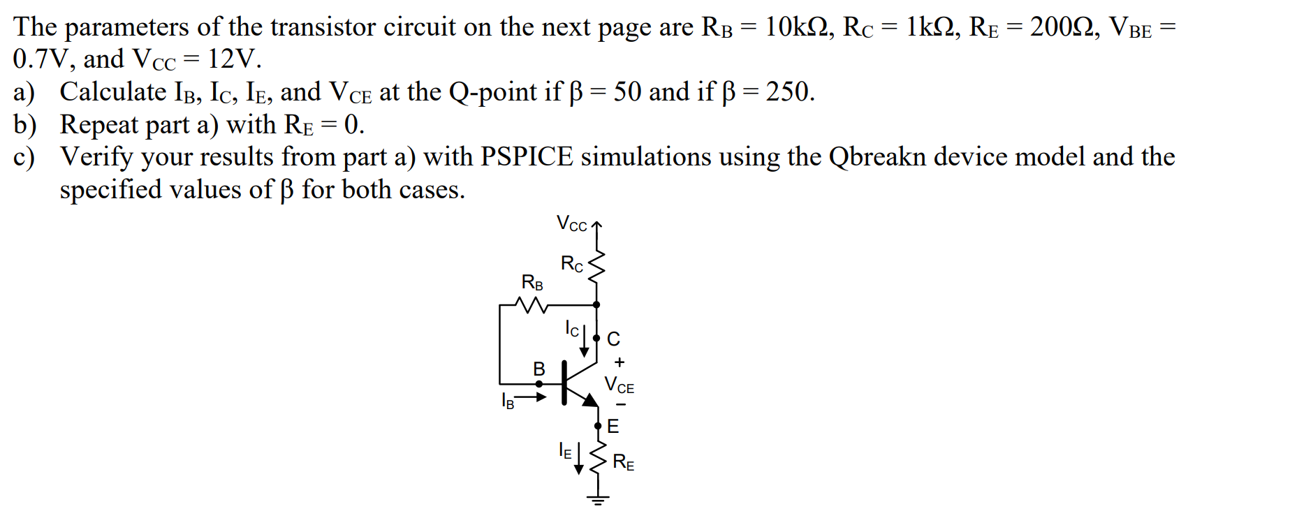 Solved The Parameters Of The Transistor Circuit On The Ne Chegg Com