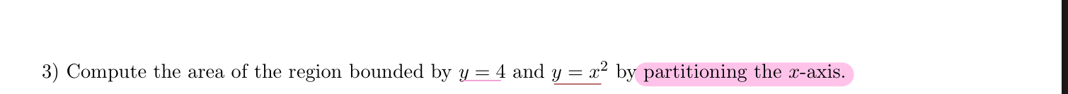 Solved Compute the area of the region bounded by y=4 ﻿and | Chegg.com