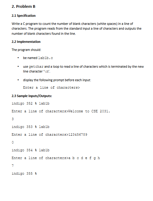 Solved 2. Problem B 2.1 Specification Write a C program to | Chegg.com