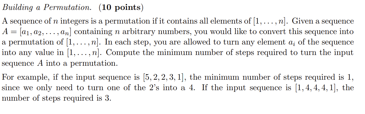 Solved Building a Permutation. (10 points) A sequence of n | Chegg.com