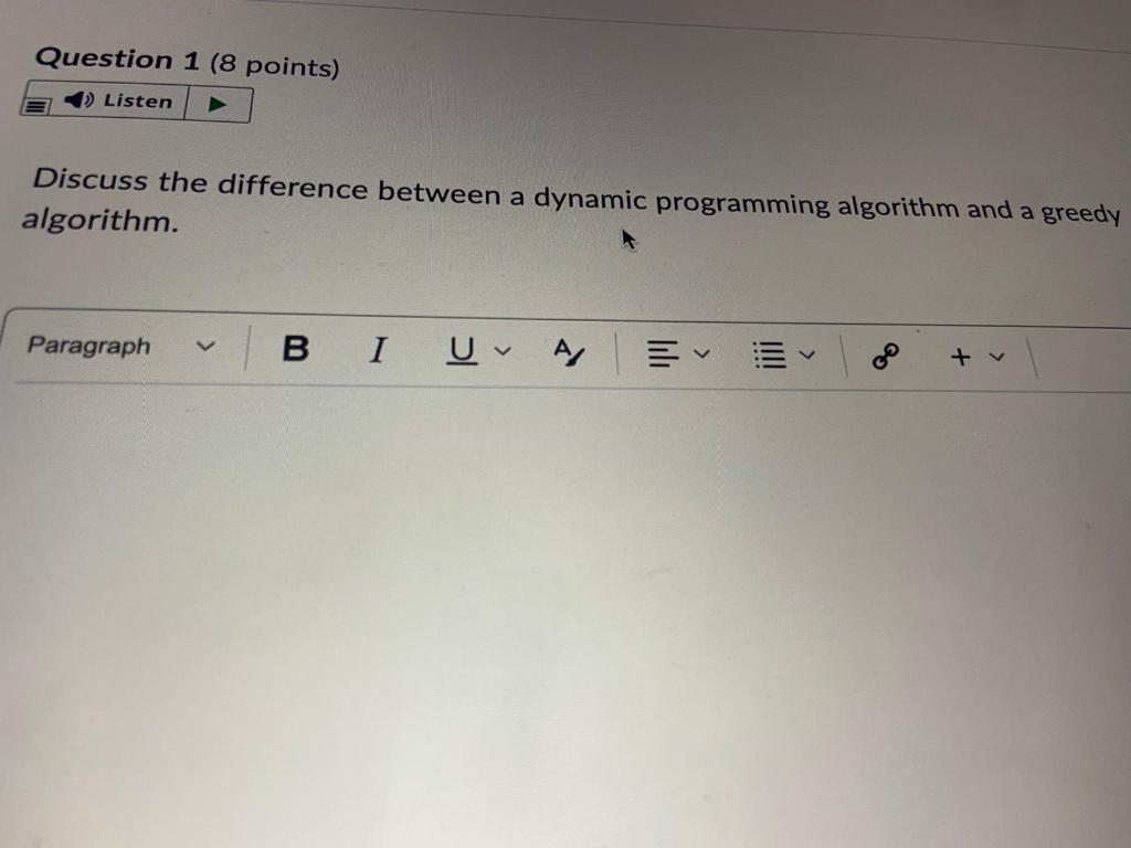 Solved Question 1 (8 points) > Listen Discuss the difference | Chegg.com