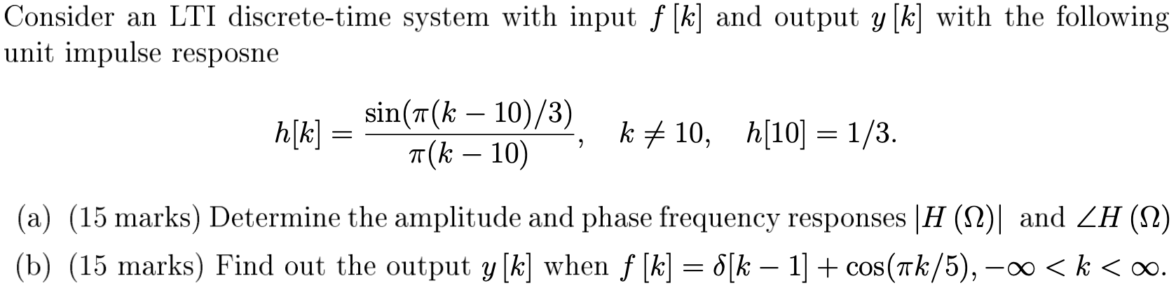 [Solved]: Consider an LTI discrete-time system with input