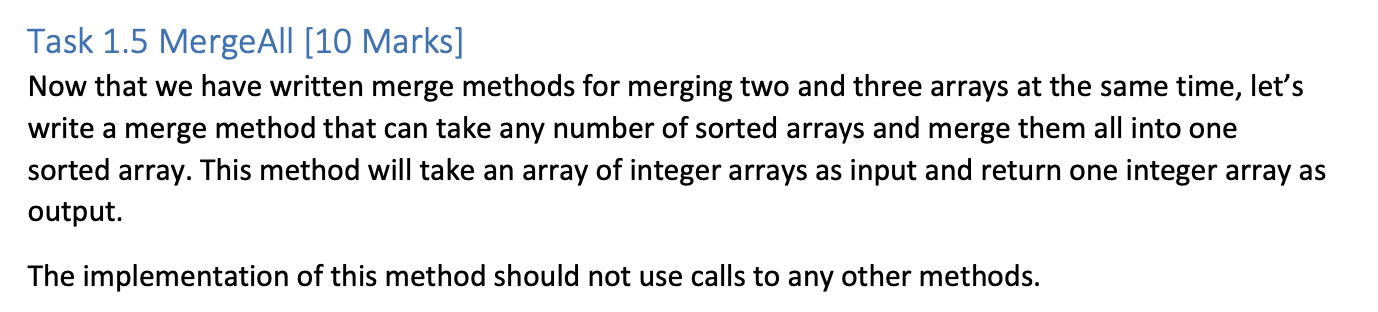 Solved Task 1.5 MergeAll [10 Marks] Now that we have written | Chegg.com