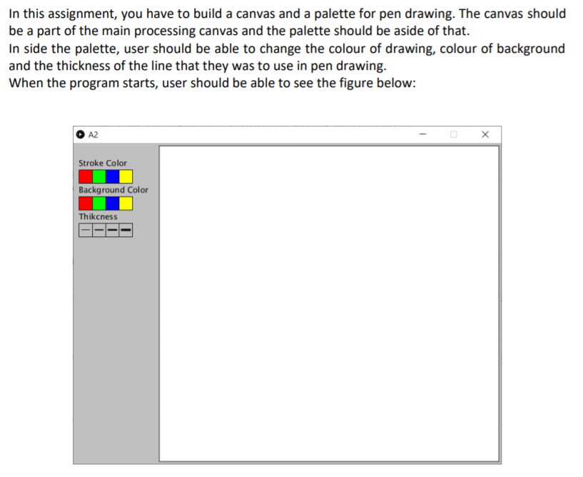 Solved In this assignment, you have to build a canvas and a | Chegg.com