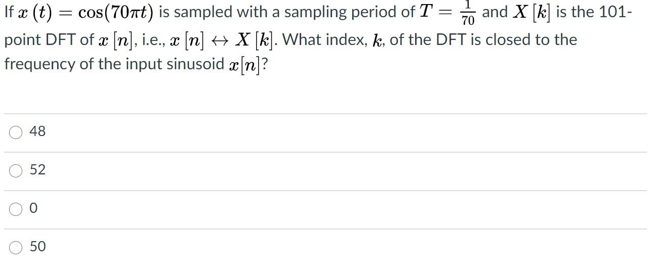 Solved 70 If T Cos 70nt Is Sampled With A Sampling P Chegg Com