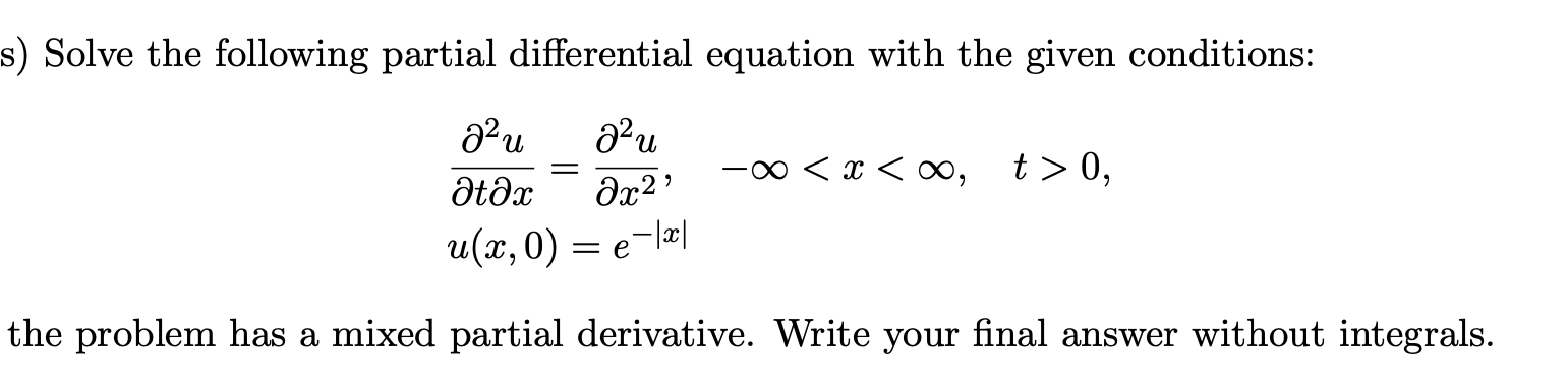 Solved Solve the following partial differential equation | Chegg.com