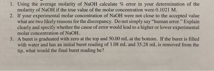 Solved I. Using the average molarity of NaOH calculate % | Chegg.com