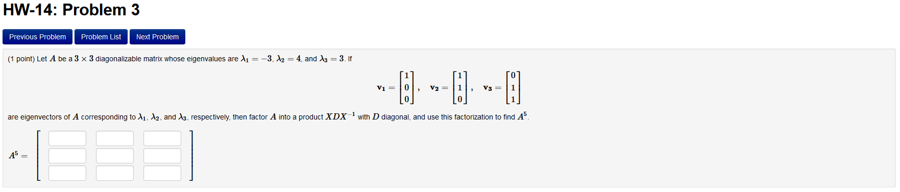Solved HW-14: Problem 3 Previous Problem Problem List Next | Chegg.com