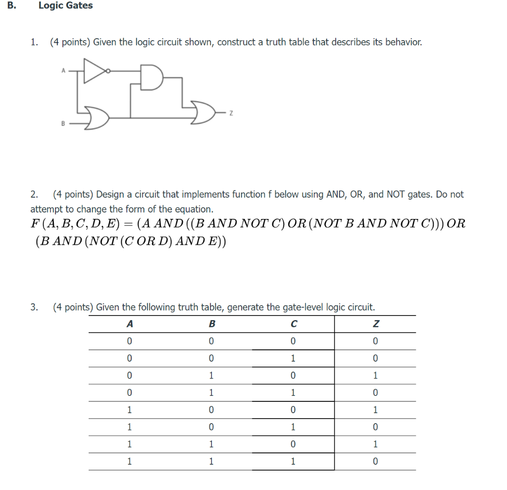 Solved B. Logic Gates 1. (4 Points) Given The Logic Circuit | Chegg.com