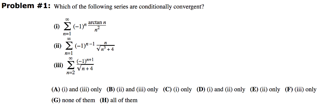 Solved Problem #1: which of the following series are | Chegg.com