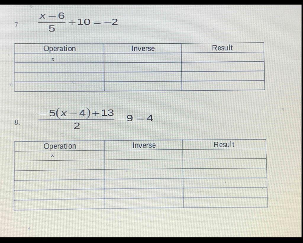 Solved 7 X 6 10 2 5 Operation Inverse Result H Chegg Com