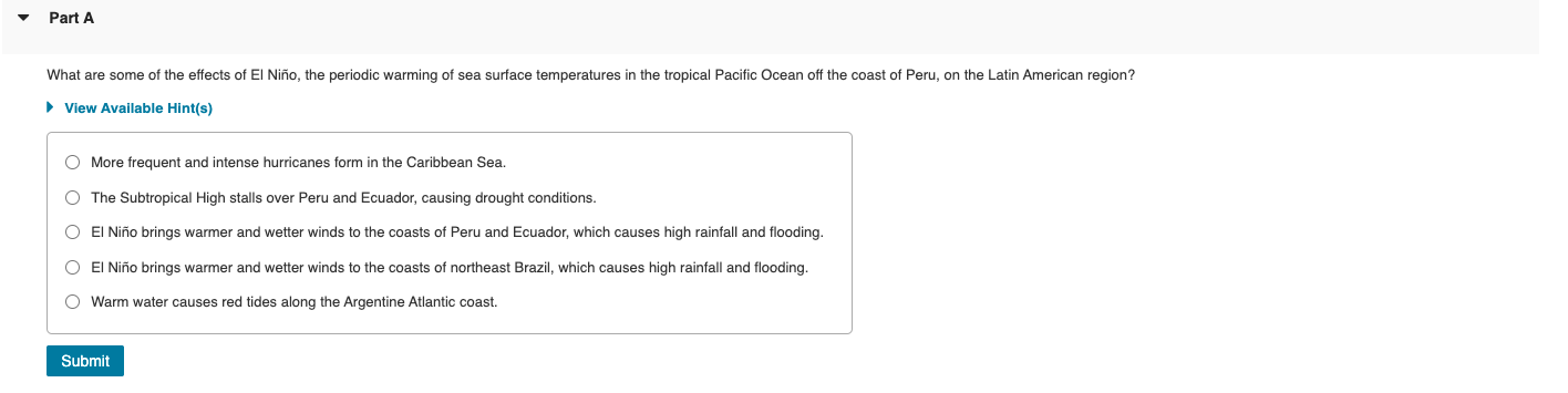 Solved Part A What are some of the effects of El Niño, the | Chegg.com