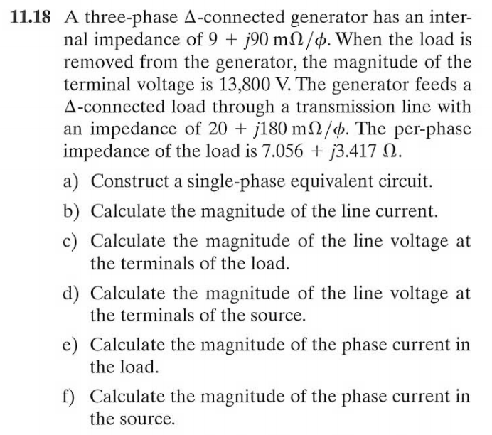 Solved 11.18 A three-phase A-connected generator has an | Chegg.com