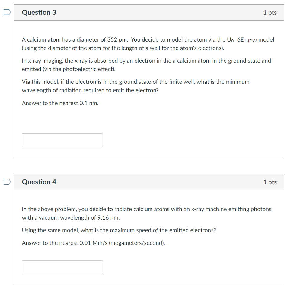 Solved Question 3 1 pts A calcium atom has a diameter of 352 | Chegg.com